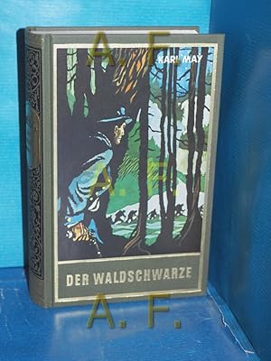 Der Waldschwarze: .und andere Erzählungen, (Gesammelten Werke Band 44)