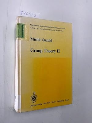 Group Theory II (Grundlehren Der Mathematischen Wissenschaften)