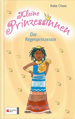 Kleine Prinzessinnen, Band 4: Die Regenprinzessin