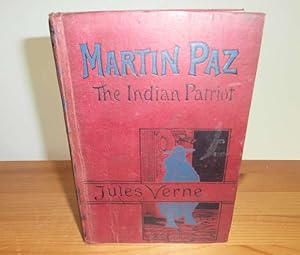 Image du vendeur pour MARTIN PAZ, The Indian Patriot mis en vente par Kelleher Rare Books