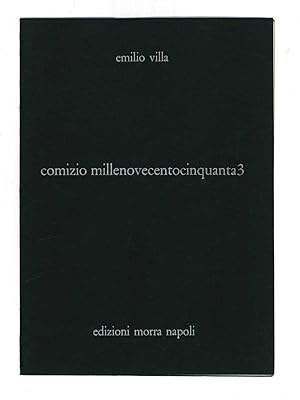 Bild des Verkufers fr Comizio millenovecentocinquanta3 [1953] zum Verkauf von Libreria Antiquaria Pontremoli SRL