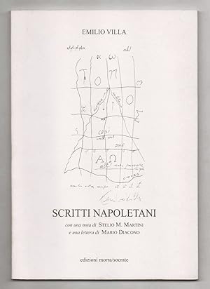 Bild des Verkufers fr Scritti napoletani con una nota di Stelio M. Martini e una lettera di M. Diacono zum Verkauf von Libreria Antiquaria Pontremoli SRL