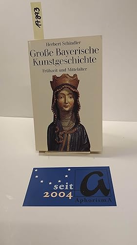 Bild des Verkufers fr Groe Bayerische Kunstgeschichte Band 1. Frhzeit und Mittelalter. zum Verkauf von AphorismA gGmbH