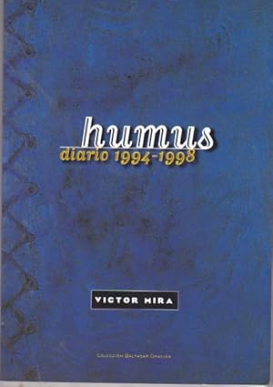 Imagen del vendedor de Humus, diario 1994-1998 a la venta por LIBRERA GULLIVER