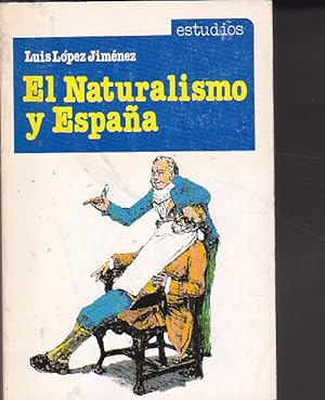 Seller image for El naturalismo y Espaa . Valera frente a Zola for sale by LIBRERA GULLIVER