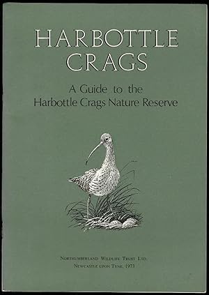 Harbottle Crags: A Guide to the Harbottle Crags Nature Reserve