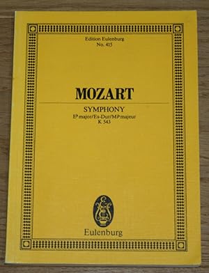 Bild des Verkufers fr Wolfgang Amadeus Mozart - Symphony Es-Dur K 543. Edition Eulenburg No. 415. zum Verkauf von Antiquariat Gallenberger
