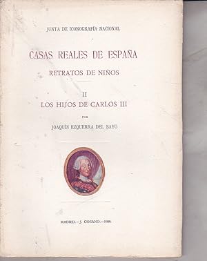 Bild des Verkufers fr Casas reales de Espaa . Retratos de nios . II . Los hijos de Carlos III zum Verkauf von LIBRERA GULLIVER