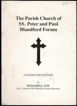 Bild des Verkufers fr The Parish Church of SS. Peter and Paul Blandford Forum: A Guide for Visitors zum Verkauf von Lazy Letters Books