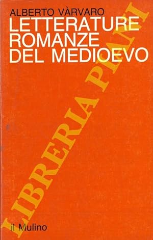 Seller image for Letterature romanze del Medioevo. for sale by Libreria Piani