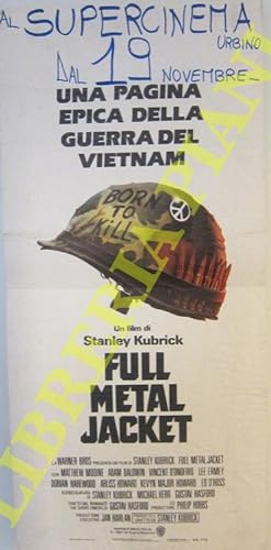 Full Metal Jacket. Regia di Stanley Kubrick, con Matthew Modine, Adam Baldwin, Vincent D'Onofrio.