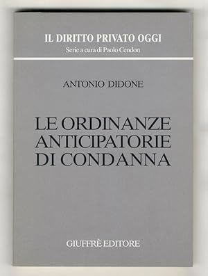 Le ordinanze anticipatorie di condanna.