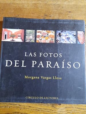 Seller image for LAS FOTOS DEL PARASO for sale by Librera Pramo