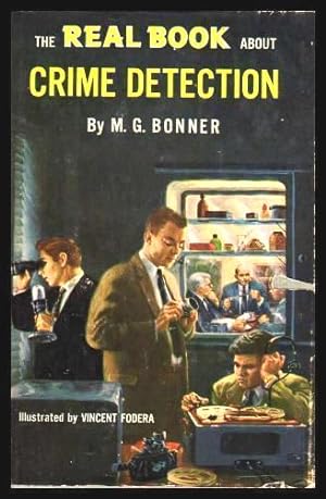 Seller image for THE REAL BOOK ABOUT CRIME DETECTION for sale by W. Fraser Sandercombe