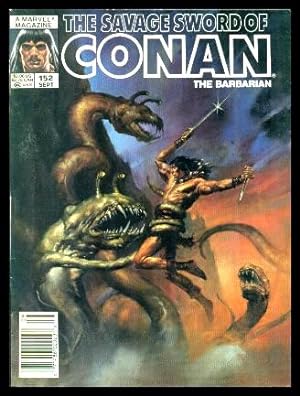Bild des Verkufers fr THE SAVAGE SWORD OF CONAN - The Barbarian - Volume 1, number 152 - September 1988 zum Verkauf von W. Fraser Sandercombe