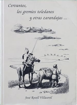 Imagen del vendedor de Cervantes, los gremios toledanos y otras zarandajas-- a la venta por Librera Alonso Quijano