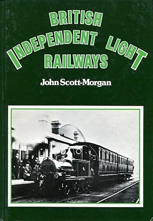 British Independent Light Railways