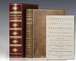 Experiments and Observations on Electricity, Made at Philadelphia in America, By Benjamin Frankli...