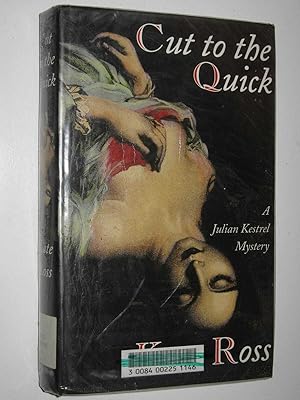 Seller image for Cut To The Quick - Julian Kestrel Series for sale by Manyhills Books