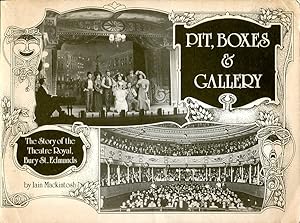 Pit, Boxes and Gallery : Theatre Royal, Bury St. Edmunds