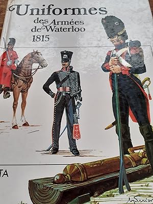 Immagine del venditore per uniformes des armes de waterloo 1815 venduto da MBLIVRES