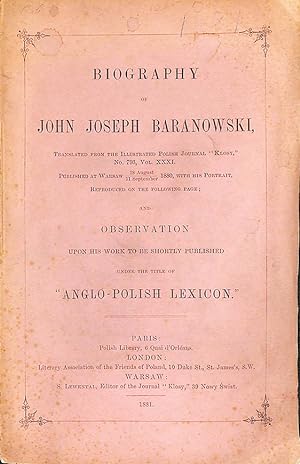 Biography of John Joseph Baranowski and observation upon his work to be shortly published under t...