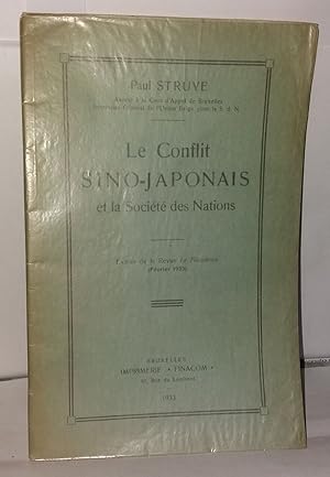 Bild des Verkufers fr Le conflit Sino-Japonais et la Socit des Nations zum Verkauf von Librairie Albert-Etienne