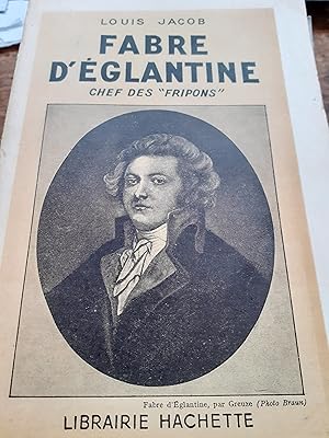 fabre d'églantine chef des fripons