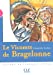 Seller image for Le Vicomte de Bragelonne, Niveau 3: Lecture En Francais Facile (French Edition) [FRENCH LANGUAGE] Mass Market Paperback for sale by booksXpress