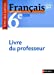 Image du vendeur pour Français 6e Terre des lettres : Livre du professeur [FRENCH LANGUAGE - Soft Cover ] mis en vente par booksXpress