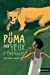 Seller image for le puma aux yeux d'émeraude [FRENCH LANGUAGE - Soft Cover ] for sale by booksXpress