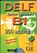 Immagine del venditore per Delf Junior Scolaire B1: 200 Activites (French Edition) [FRENCH LANGUAGE - Soft Cover ] venduto da booksXpress