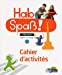 Image du vendeur pour Hab Spa Allemand Niveau 1 - Cahier d'Activites [FRENCH LANGUAGE - Soft Cover ] mis en vente par booksXpress