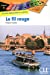 Immagine del venditore per Le Fil Rouge (Collection Decouverte: Niveau 1) (French Edition) [FRENCH LANGUAGE - Soft Cover ] venduto da booksXpress