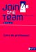 Image du vendeur pour Anglais 4e Join the Team : Livre du professeur [FRENCH LANGUAGE] Paperback mis en vente par booksXpress