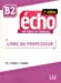 Bild des Verkufers fr Echo B2 -2ème édition (French Edition) [FRENCH LANGUAGE - Soft Cover ] zum Verkauf von booksXpress
