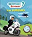 Bild des Verkufers fr Les policiers [FRENCH LANGUAGE - No Binding ] zum Verkauf von booksXpress