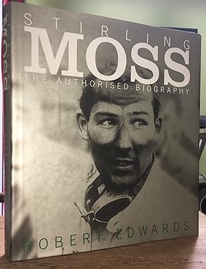 Bild des Verkufers fr Stirling Moss: The Authorised Biography zum Verkauf von Pastsport