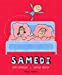 Seller image for Samedi [FRENCH LANGUAGE - No Binding ] for sale by booksXpress