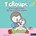 Image du vendeur pour T'choupi: T'choupi s'occupe bien de sa petite soeur [FRENCH LANGUAGE - Hardcover ] mis en vente par booksXpress