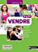 Seller image for Vendre - 1re/ Term Bac Pro Commerce [FRENCH LANGUAGE - Soft Cover ] for sale by booksXpress