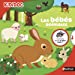 Bild des Verkufers fr Les bebes animaux [FRENCH LANGUAGE - Soft Cover ] zum Verkauf von booksXpress