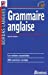 Image du vendeur pour Grammaire Anglaise [FRENCH LANGUAGE] Paperback mis en vente par booksXpress