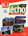 Seller image for Echo B1.2 - 2eme édition (French Edition) [FRENCH LANGUAGE - Soft Cover ] for sale by booksXpress