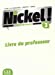 Seller image for Nickel! 3 - Guide pédagogique (French Edition) [FRENCH LANGUAGE - Soft Cover ] for sale by booksXpress