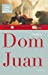 Image du vendeur pour Dom Juan (French Edition) [FRENCH LANGUAGE - Soft Cover ] mis en vente par booksXpress