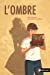 Bild des Verkufers fr L'ombre (French Edition) [FRENCH LANGUAGE - Soft Cover ] zum Verkauf von booksXpress