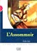 Immagine del venditore per L'Assommoir (Lecture En Francais Facile: Niveau 3) (French Edition) [FRENCH LANGUAGE - Soft Cover ] venduto da booksXpress