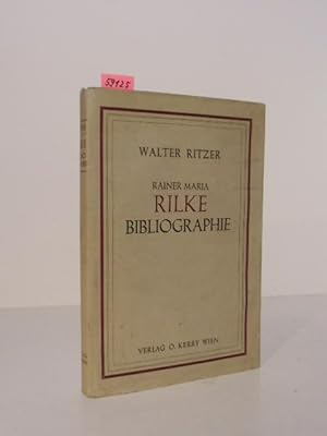 Imagen del vendedor de Rainer Maria Rilke Bibliographie. a la venta por Kunstantiquariat Rolf Brehmer