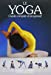 Bild des Verkufers fr Le Yoga. Guide complet et progressif [FRENCH LANGUAGE - Soft Cover ] zum Verkauf von booksXpress